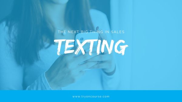 Texting: the Next Big Thing in Sales