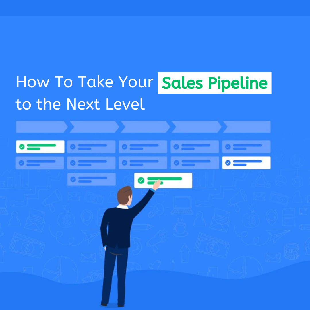 how-to-take-your-sales-pipeline-to-the-next-level-oncourse-crm-blog