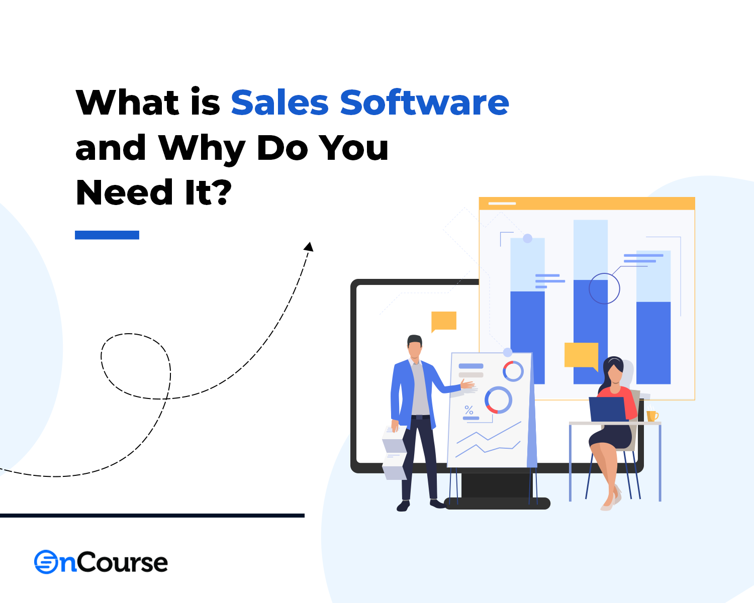 Sales Software: 5 Tips for Choosing the Right One for Your Business