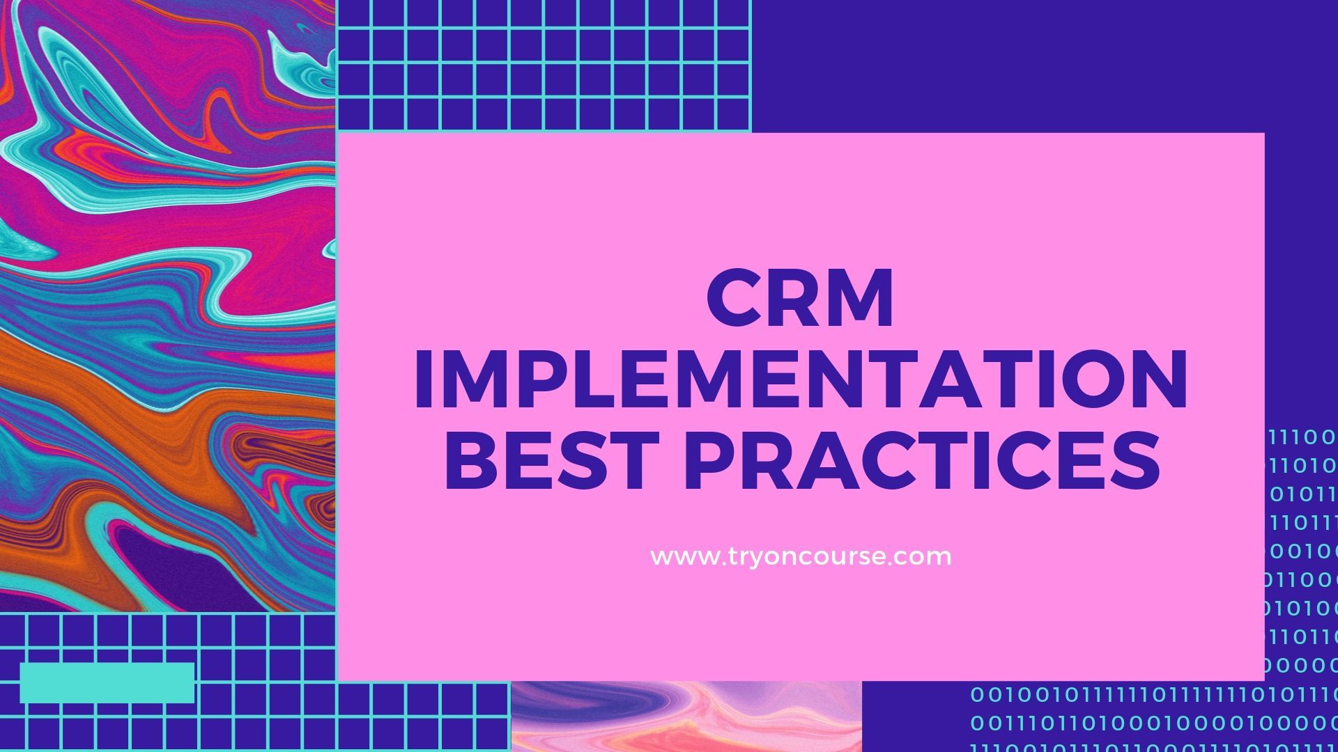 CRM implementation best practices