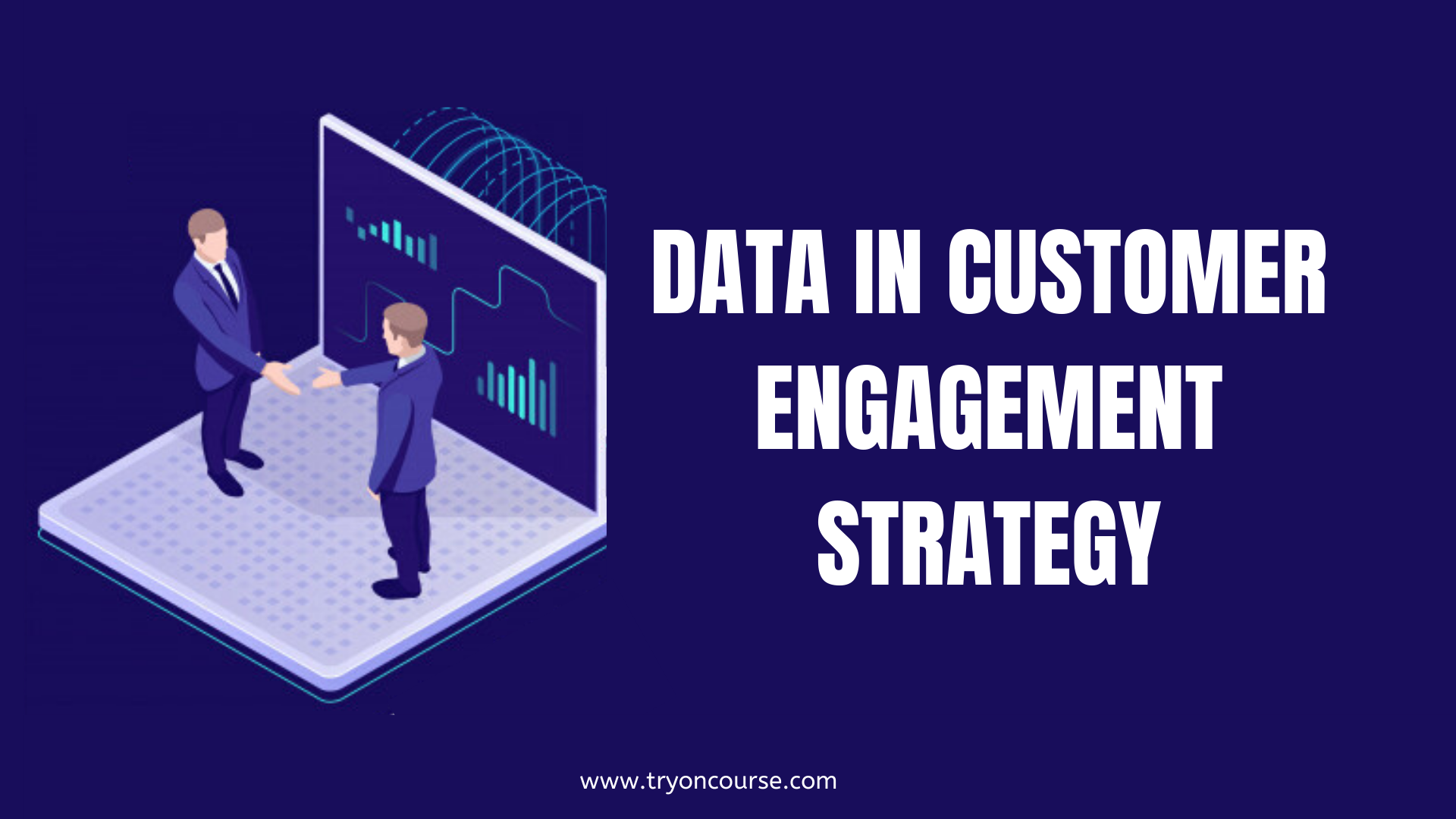 Using data in your customer engagement strategy to really know your customers