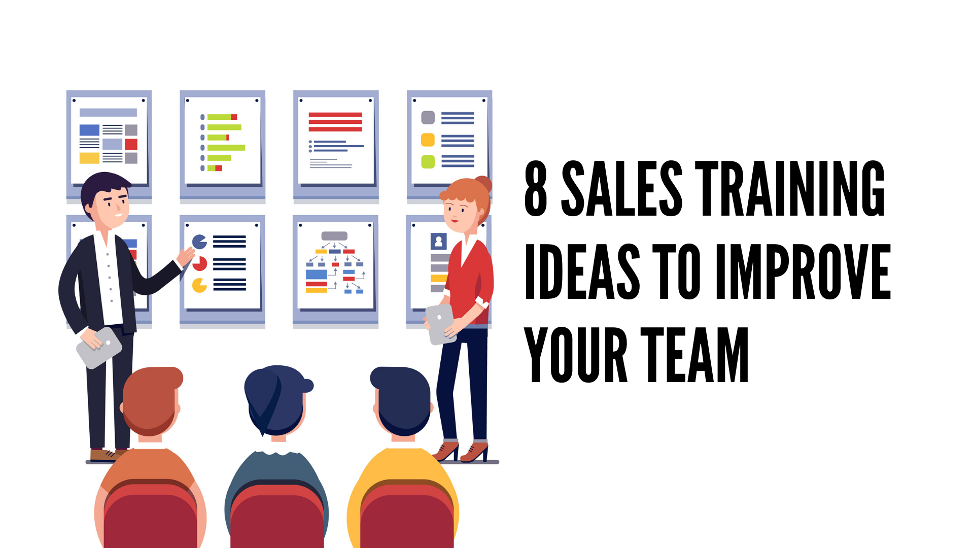 8 Sales Training Ideas To Keep Your Team in Tip-Top Shape