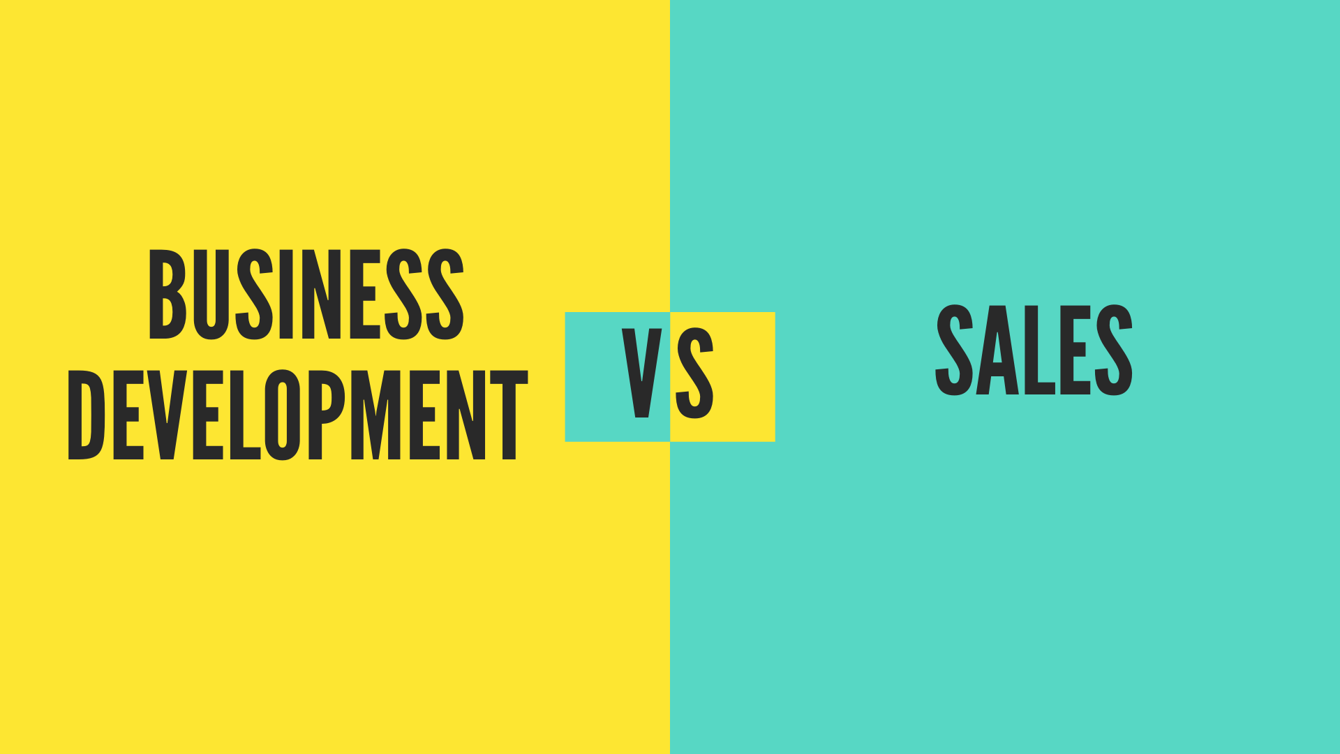Business Development vs. Sales